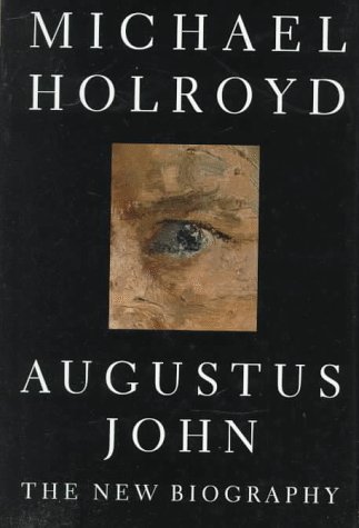 Stock image for Augustus John, the New Biography for sale by Priceless Books