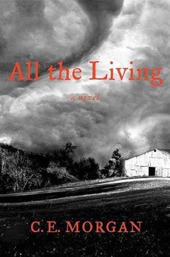 Beispielbild fr All the Living: A Novel zum Verkauf von Wonder Book