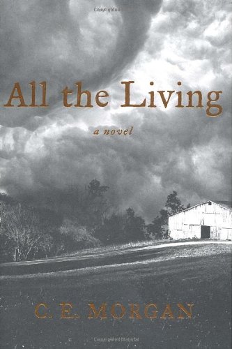 9780374103620: All the Living: A Novel