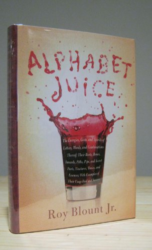 Stock image for ALPHABET JUICE for sale by Pine Tree Books