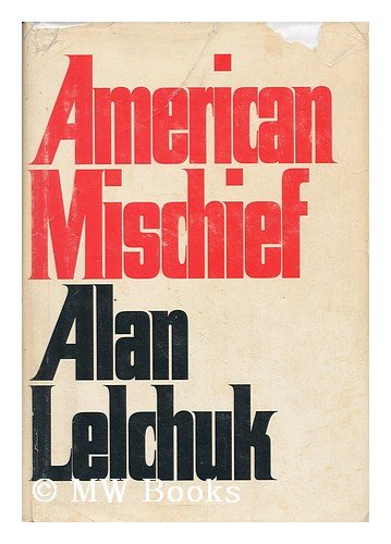 9780374104214: American Mischief A Novel