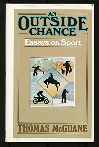 An Outside Chance. Essays on Sport.