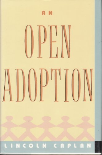 9780374105587: An Open Adoption