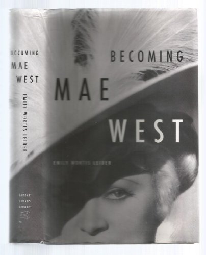 Beispielbild fr Becoming Mae West zum Verkauf von Better World Books