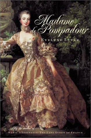 Imagen de archivo de Madame de Pompadour: A Life a la venta por HPB-Diamond