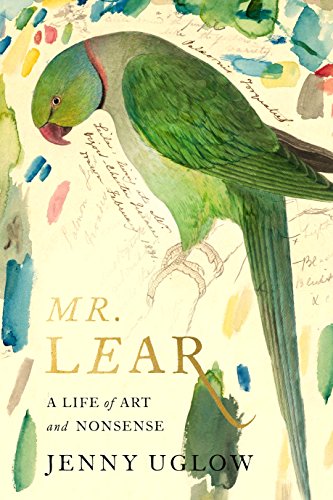 9780374113339: Mr. Lear: A Life of Art and Nonsense