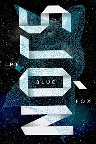 Beispielbild fr The Blue Fox A Novel zum Verkauf von SecondSale