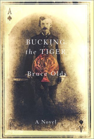 Stock image for Bucking the Tiger: A Novel for sale by SecondSale