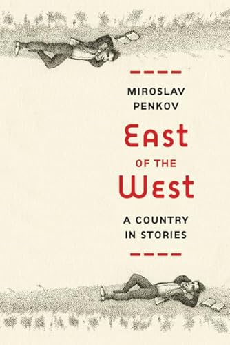 Beispielbild fr East of the West : A Country in Stories zum Verkauf von Better World Books