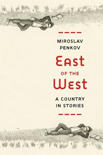 9780374117337: East of the West: A Country in Stories