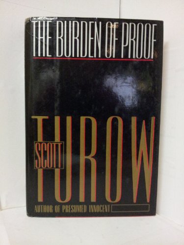 The Burden of Proof (9780374117344) by Turow, Scott