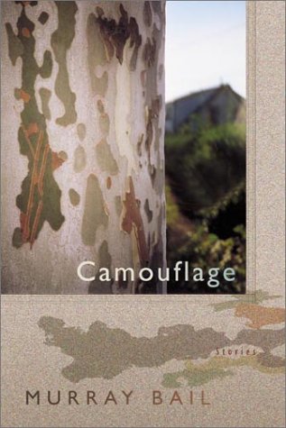 Camouflage: Stories (9780374118273) by Bail, Murray