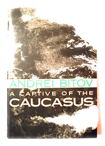 9780374118839: A Captive of the Caucasus