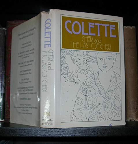 Beispielbild fr Cheri and the Last of Cheri (Uniform Edition of Works by Colette, I) zum Verkauf von Book Trader Cafe, LLC