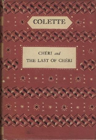 Stock image for Cheri and the Last of Cheri (Uniform Edition of Works by Colette, I) for sale by Book Trader Cafe, LLC
