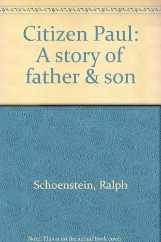 Stock image for Citizen Paul: A story of father & son for sale by Redux Books