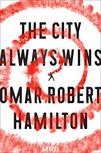 Imagen de archivo de The City Always Wins : A Novel a la venta por Better World Books: West
