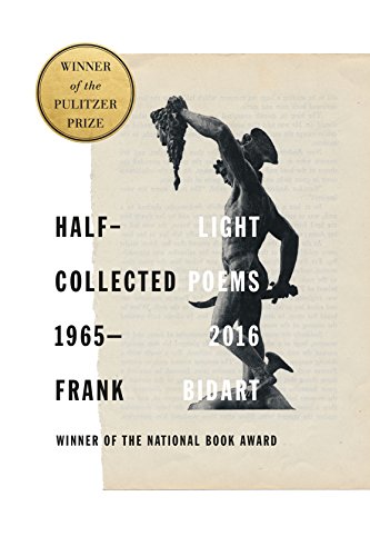 Imagen de archivo de Half-light: Collected Poems 1965-2016 a la venta por Bookplate