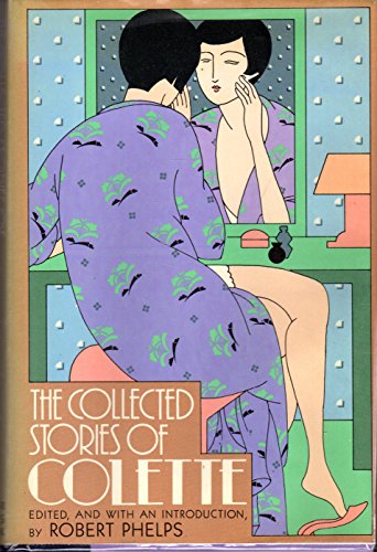 9780374126292: The Collected Stories of Colette