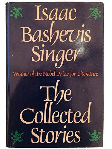 9780374126315: Collected Stories of Isaac Bashevis Singer