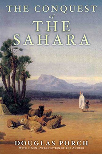 Stock image for The Conquest of the Sahara: A History for sale by BooksRun