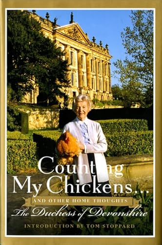 Beispielbild fr Counting My Chickens. : And Other Home Thoughts zum Verkauf von Better World Books