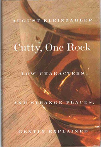 9780374133771: Cutty, One Rock: Low Characters and Strange Places, Gently Explained