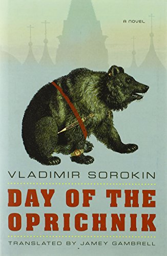 Stock image for Day of the Oprichnik: A Novel for sale by HPB Inc.
