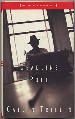 9780374135522: Deadline Poet Or, My Life As a Doggerelist