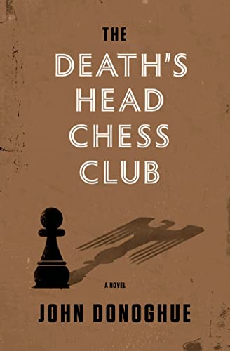 Stock image for The Death's Head Chess Club: A Novel for sale by Wonder Book