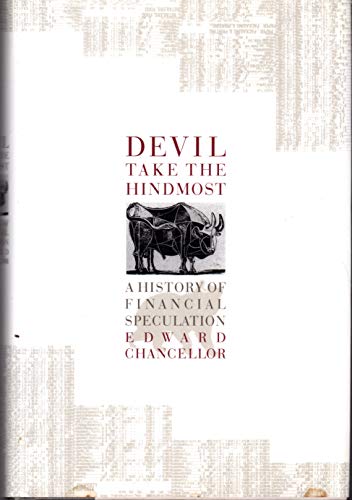 Stock image for Devil Take the Hindmost: A History of Financial Speculation for sale by Jones Books