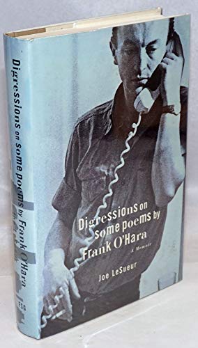 Stock image for Digressions on Some Poems by Frank O'Hara: A Memoir for sale by HPB-Movies