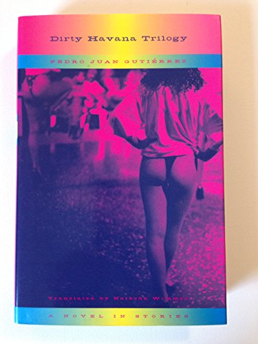 Imagen de archivo de Dirty Havana Trilogy a la venta por Your Online Bookstore