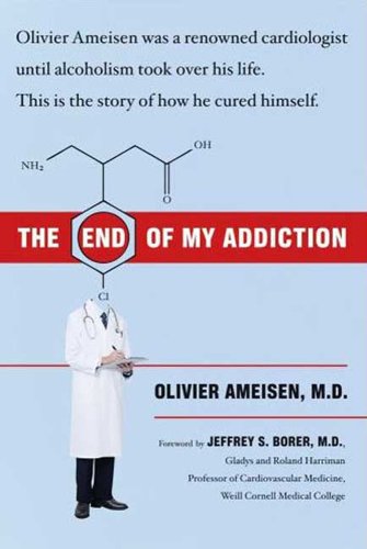 Stock image for The End of My Addiction for sale by Better World Books