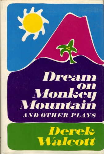 9780374143688: Dream on Monkey Mountain,: And other plays