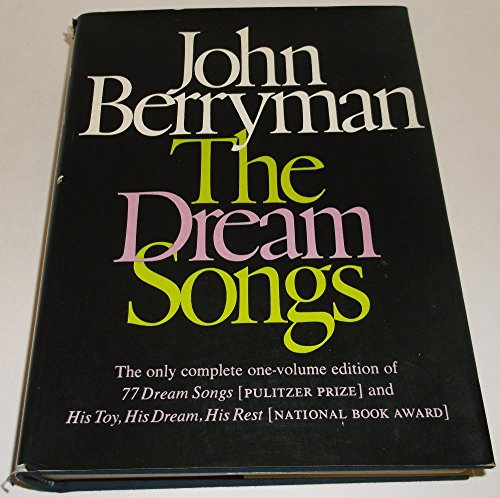 Imagen de archivo de The Dream Songs: Poems a la venta por ThriftBooks-Dallas