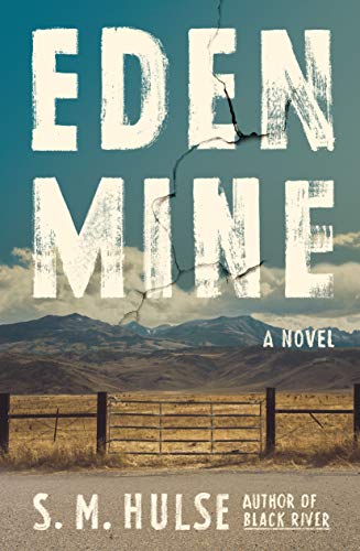 Stock image for Eden Mine: A Novel for sale by SecondSale