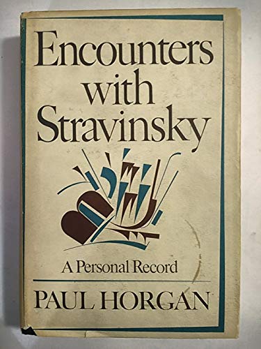 Stock image for Encounters with Stravinsky for sale by Bibliomania Book Store