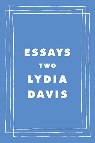 Beispielbild fr Essays Two : On Proust, Translation, Foreign Languages, and the City of Arles zum Verkauf von Better World Books