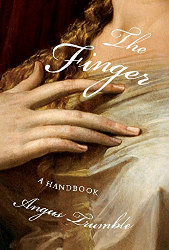 Stock image for The Finger : A Handbook for sale by Better World Books: West