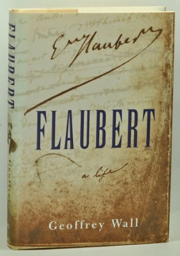 Beispielbild fr Flaubert: A Life zum Verkauf von Books From California