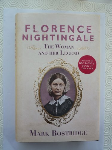Florence Nightingale: The Making of an Icon (9780374156657) by Bostridge, Mark