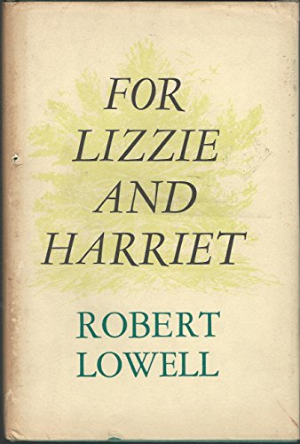 Beispielbild fr For Lizzie and Harriet zum Verkauf von KuleliBooks