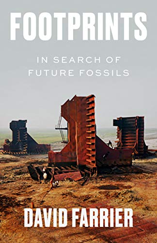 9780374157333: Footprints: In Search of Future Fossils