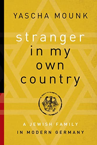 Beispielbild fr Stranger in My Own Country: A Jewish Family in Modern Germany zum Verkauf von ThriftBooks-Atlanta