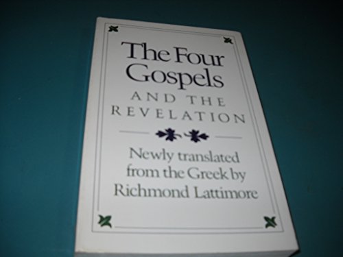 Stock image for The Four Gospels and the Revelation for sale by Better World Books