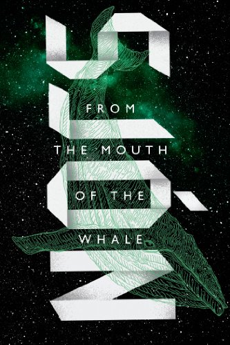 Stock image for From the Mouth of the Whale: A Novel for sale by Goodwill Books