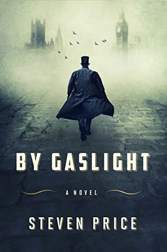 Imagen de archivo de By Gaslight: A Novel a la venta por More Than Words
