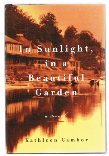 Imagen de archivo de In Sunlight, in a Beautiful Garden a la venta por Shadetree Rare Books