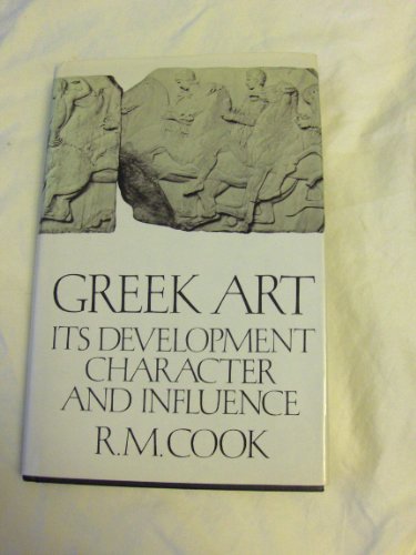 9780374166700: Greek Art: Its Development, Character and Influence
